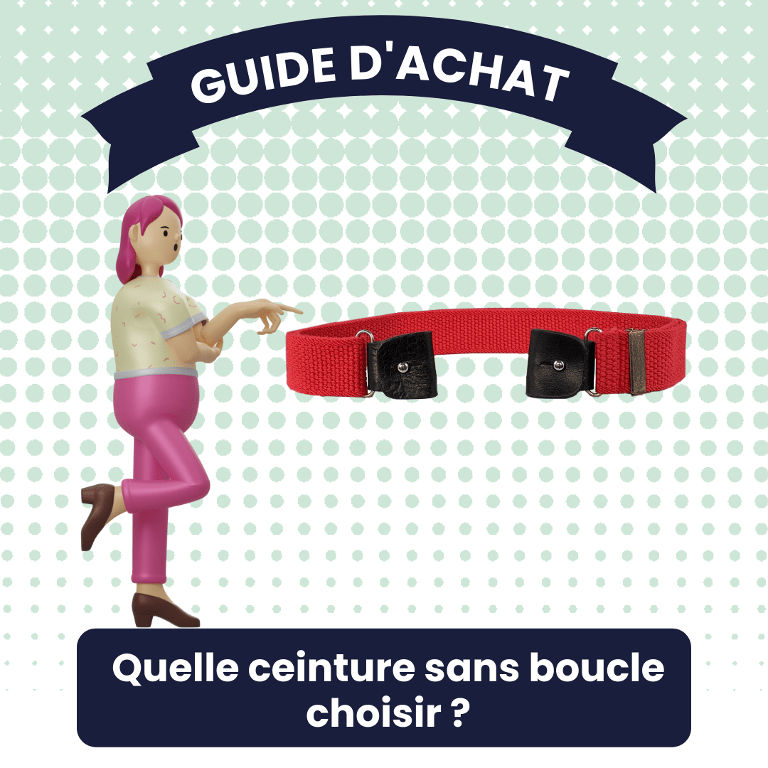 Ceinture sans boucle Laquelle choisir Guide 2022