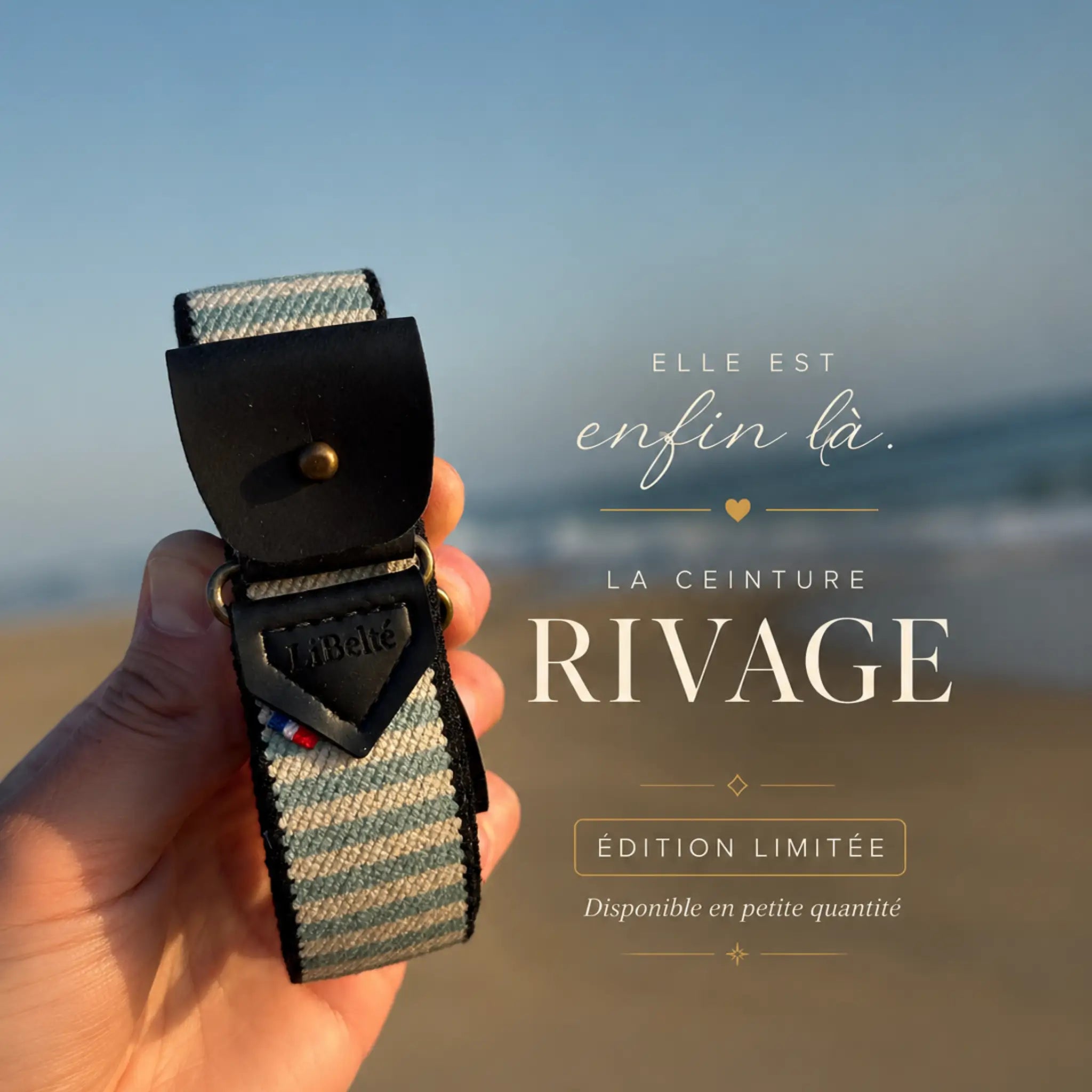 Ceinture Libelté® | Rivage | Edition limitée Juillet 2026